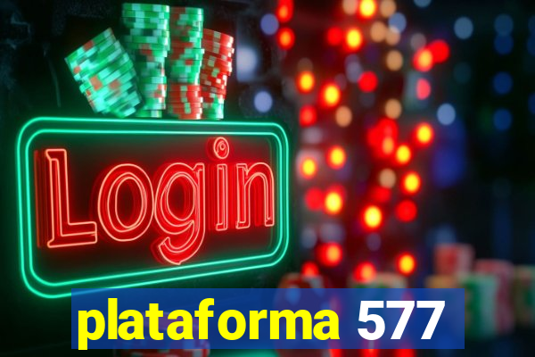 plataforma 577